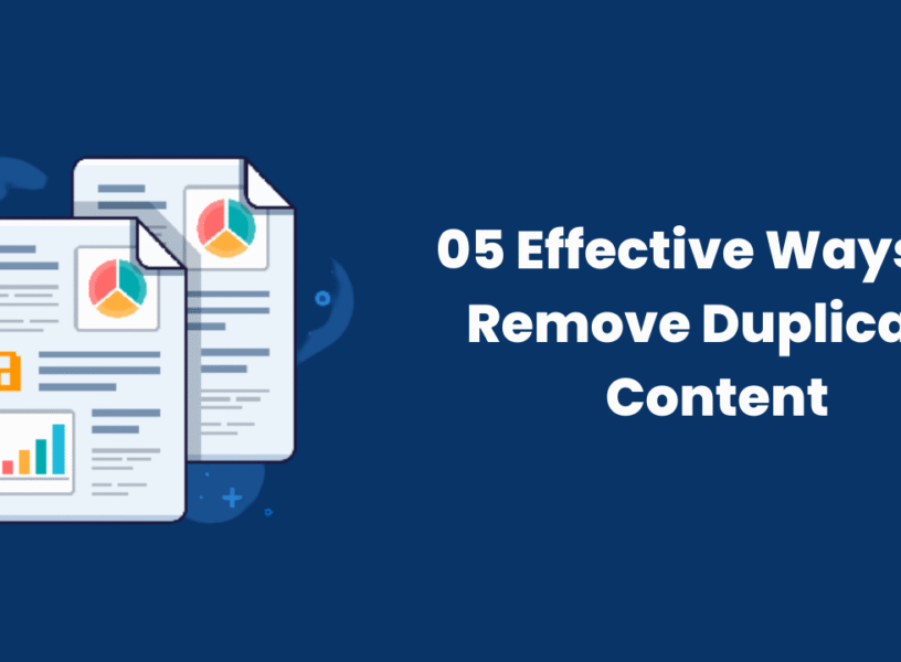 05-Effective-Ways-To-Remove-Duplicate-Content-1-1 Remove Duplicate Content
